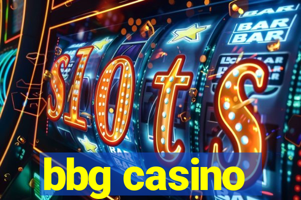 bbg casino